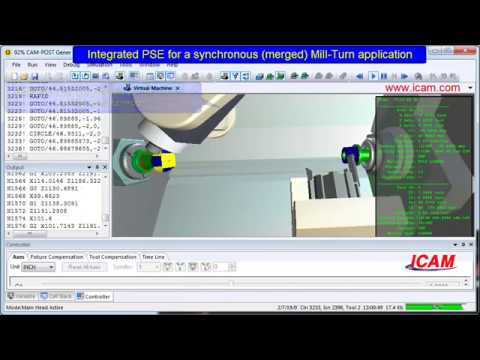 Mill-Turn CNC Post-Processor &amp; Simulator on Mazak Integrex | ICAM