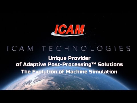 CNC Post-Processing, Simulation &amp; Optimization Solutions | ICAM
